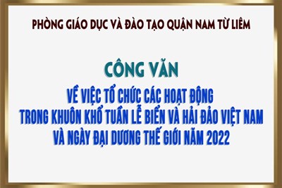 CV về việc tổ chức các hoạt động trong khuôn khổ Tuần lễ Biển và Hải đảo Việt Nam và Ngày Đại dương thế giới năm 2022