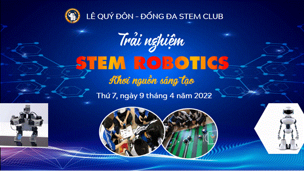 Trải nghiệm STEM ROBOTICS cùng Câu lạc bộ STEM