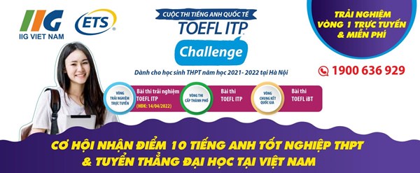 Phát động Cuộc thi TOEFL ITP CHALLENGE 2021-2022 tại Hà Nội