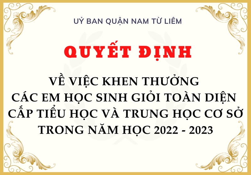 <a href="/van-ban/quyet-dinh-ve-viec-khen-thuong-cac-em-hoc-sinh-gioi-toan-dien-cap-tieu-hoc-va-t/ct/1893/11081">Quyết định về việc khen thưởng các em học sinh<span class=bacham>...</span></a>