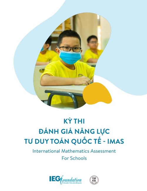 Thông tin đăng ký Vòng 1 kỳ thi đánh giá năng lực tư duy toán học IMAS lần thứ 7 (2021-2022) tại Việt Nam