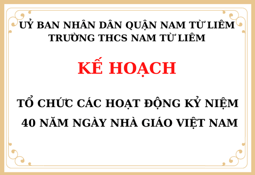 KẾ HOẠCH: Tổ chức các hoạt động kỷ niệm 40 năm ngày Nhà giáo Việt Nam
