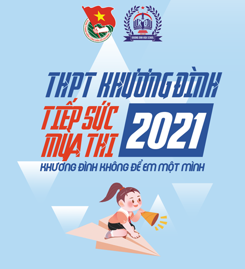 Mở đơn đăng ký tham gia TNV tiếp sức mùa thi THPT Khương Đình 2021