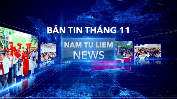 THCS Nam Từ Liêm - Bản tin Tháng 11
