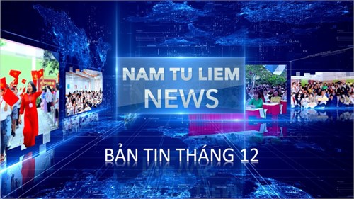 Bản tin tháng 12 - Trường THCS Nam Từ Liêm