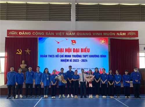 Trường THPT Khương Đình tổ chức Đại hội đại biểu đoàn TNCS Hồ Chí Minh nhiệm kỳ 2023 - 2024