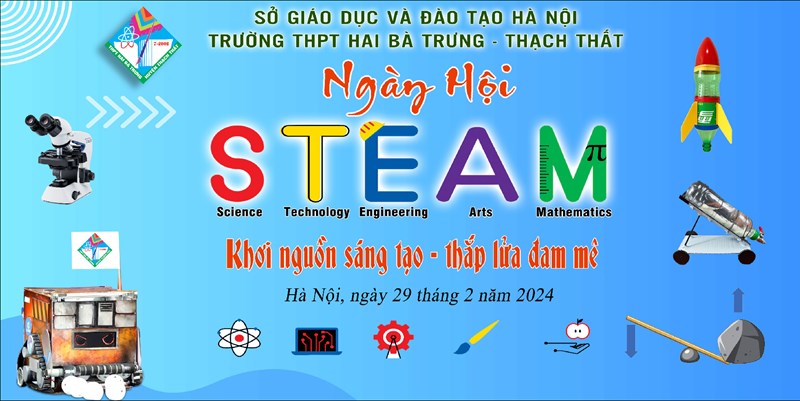 Trường thpt hai bà trưng hướng tới ngày hội steam lần thứ 2 với chủ đề: khơi nguồn sáng tạo - thắp lửa đam mê