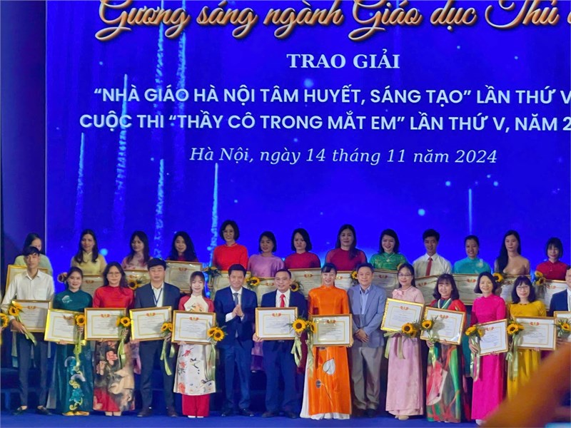 Gương sáng Giáo dục Thủ đô  Lễ trao giải Nhà giáo Tâm huyết - Sáng tạo  của Sở Giáo Dục Đào Tạo Hà Nội