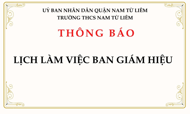 Lịch làm việc BGH - THCS Nam Từ Liêm