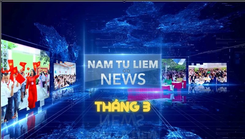 THCS Nam Từ Liêm - Bản tin tháng 3