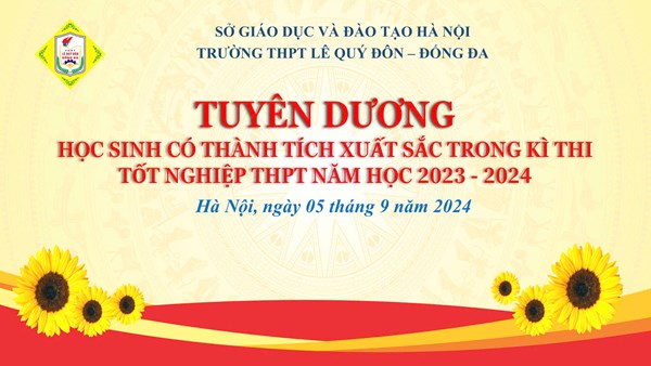 Vinh danh khen thưởng học sinh K51 đạt thành tích xuất sắc trong kì thi Tốt nghiệp 2024.