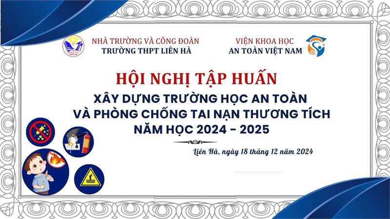 Hội nghị tập huấn   Xây dựng trường học an toàn và phòng chống tai nạn thương tích năm học 2024-2025  