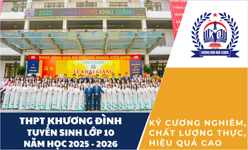 Thông tin Tuyển sinh vào lớp 10 năm học 2025 - 2026. ĐÓN CHÀO 2K10!