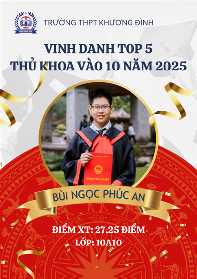 Trường THPT Khương Đình vinh danh Top 5 thủ khoa kì thi vào lớp 10 năm học 2025 - 2026.