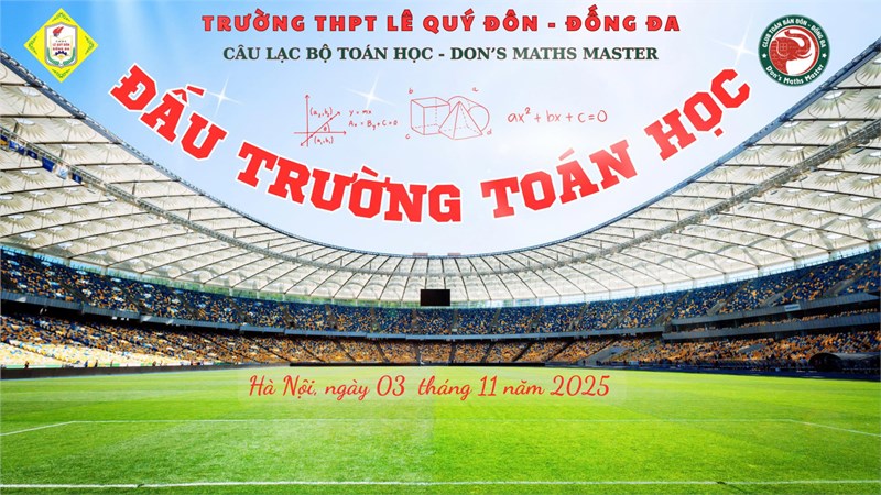 Đấu trường Toán học Mùa 4: Hành trình tri thức - dấu ấn không thể quên
