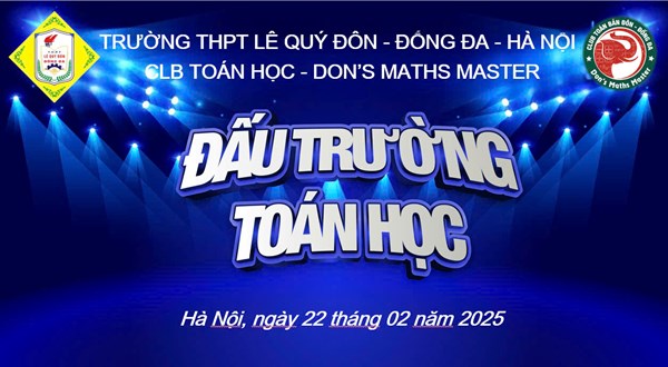 Trường THPT Lê Quý Đôn – Đống Đa tổ chức thành công cuộc thi Đấu trường Toán học