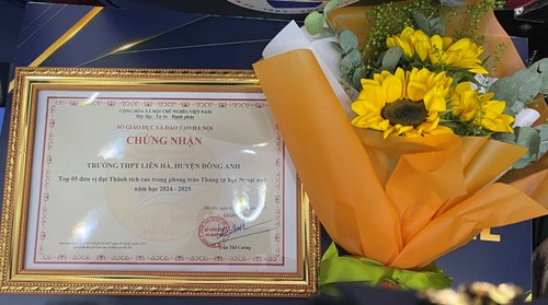 Trường THPT Liên Hà lọt top 5 trường có thành tích cao trong Tháng tự học ngoại ngữ do Sở Giáo dục và Đào tạo Hà Nội tổ chức