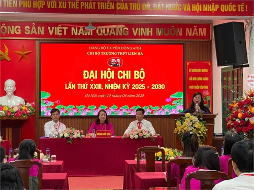 Đại hội chi bộ trường thpt liên hà lần thứ xxiii, nhiệm kỳ 2025–2030